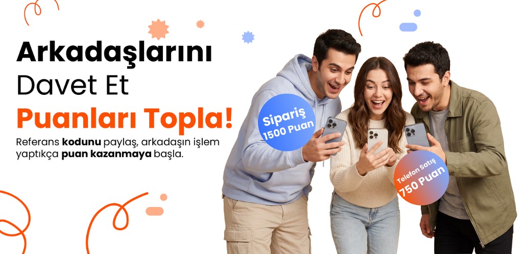 Arkadaşını Davet Et, Puanları Topla!